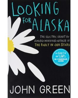 Looking for Alaska by John Green