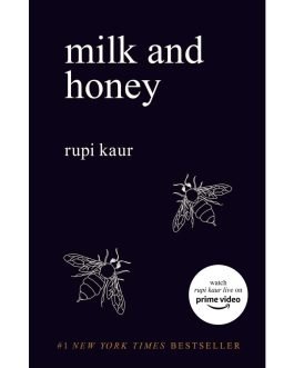 Milk and Honey by Rupi Kaur