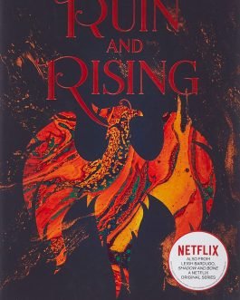 Ruin and Rising: Book 3 (Shadow and Bone)