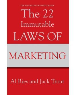 The 22 Immutable Laws Of Marketing