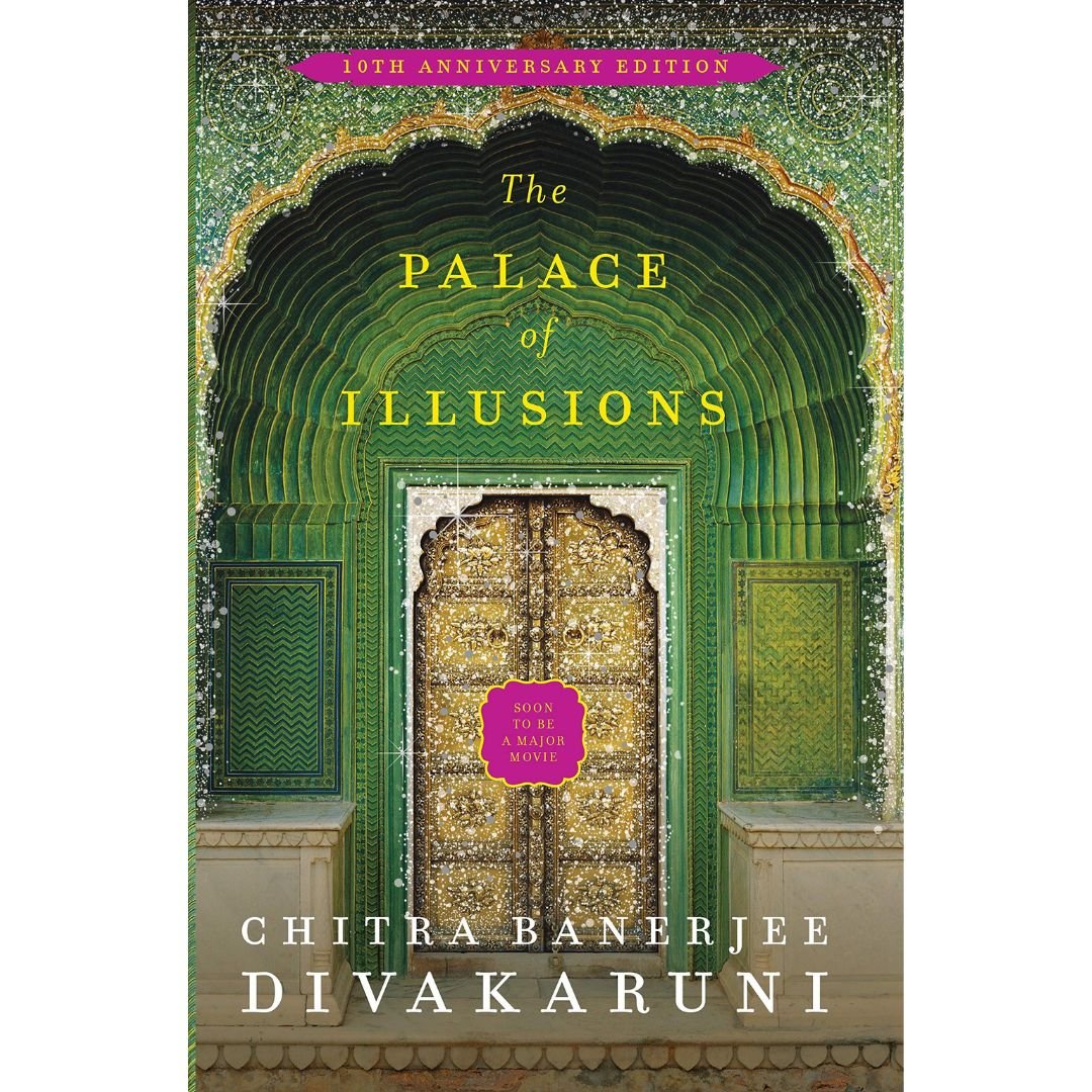 The Palace of Illusions 10th Anniversary Edition
