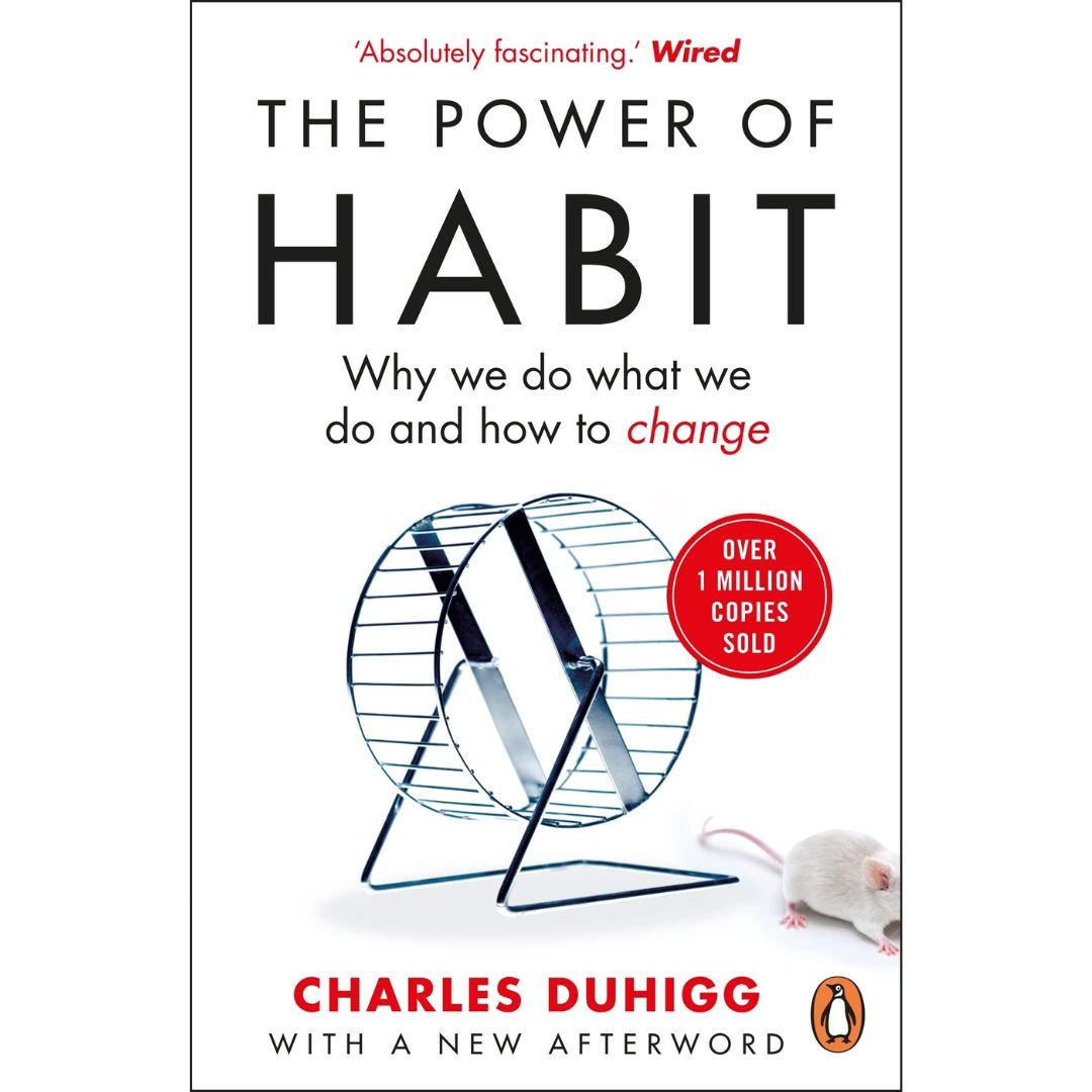 The Power of Habit Why We Do What We Do, and How to Change