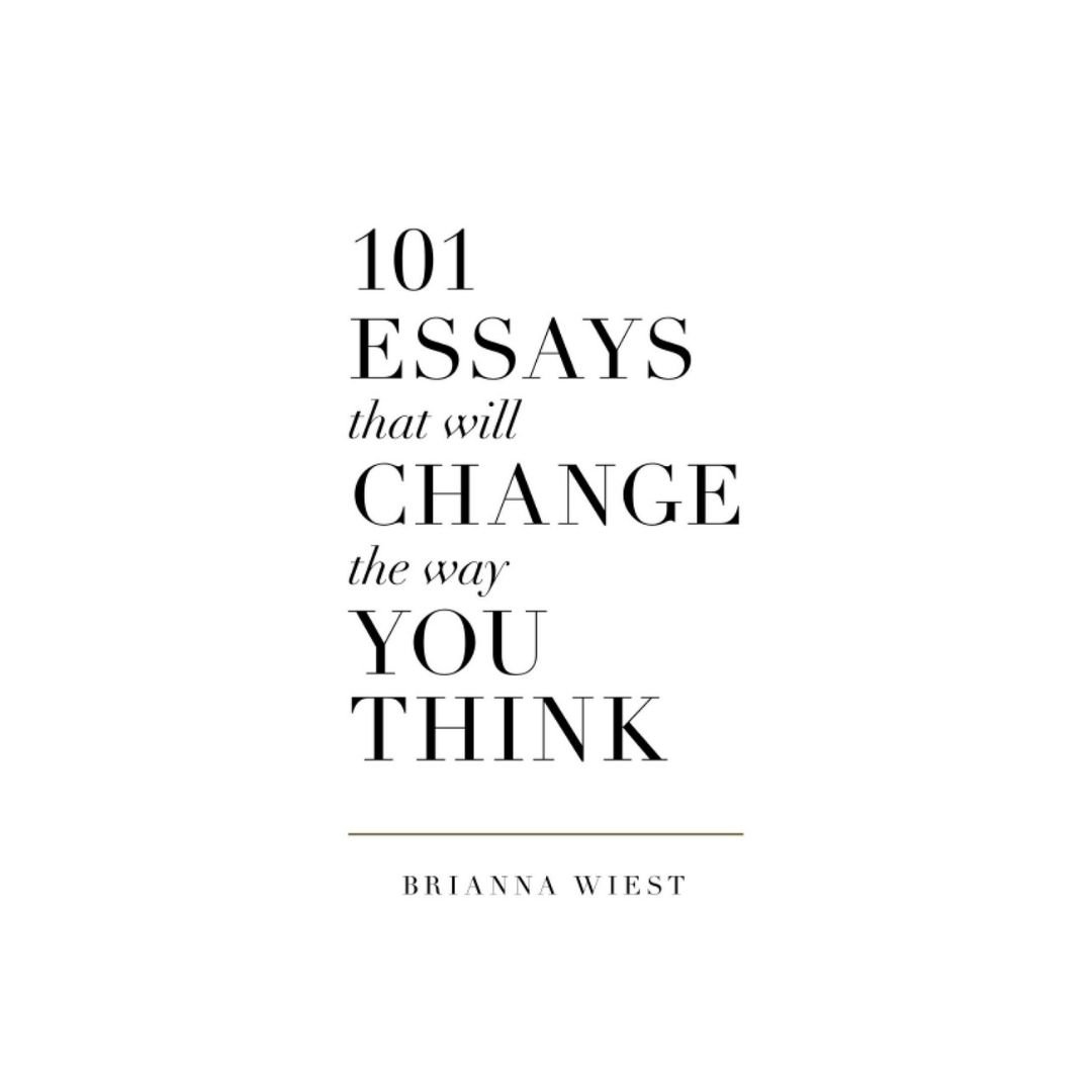 101 essays that will change the way you think