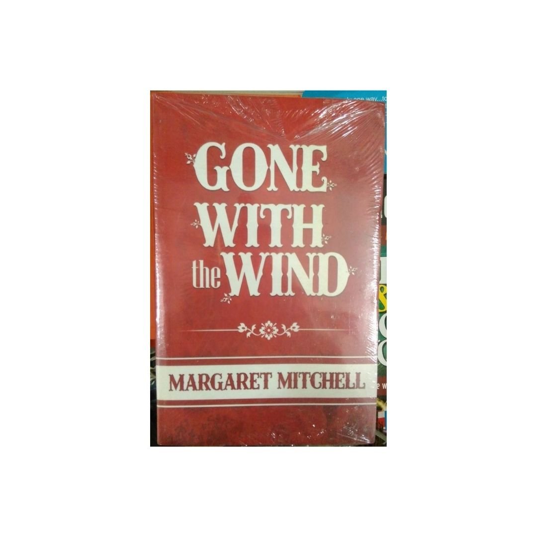 Gone With The Wind by Margaret Mitchell