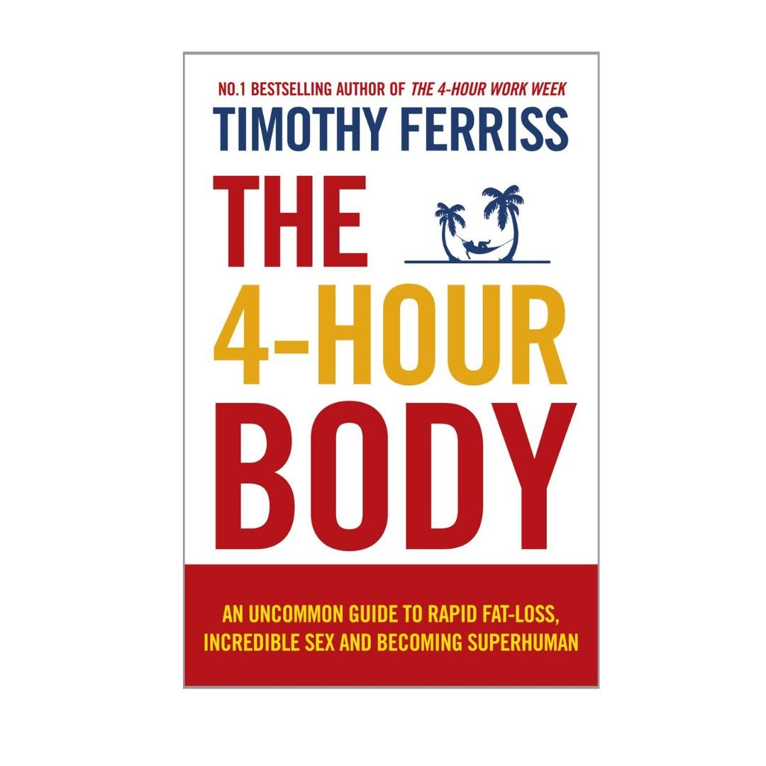 The 4-Hour Body