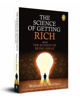 The Science of Getting Rich with The Science of Being Great