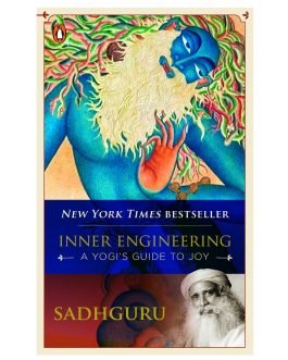 Inner Engineering: A Yogi’s Guide to Joy