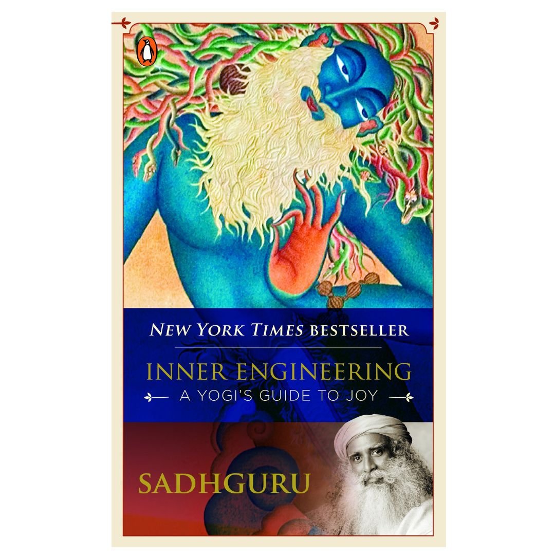 Inner Engineering: A Yogi’s Guide to Joy