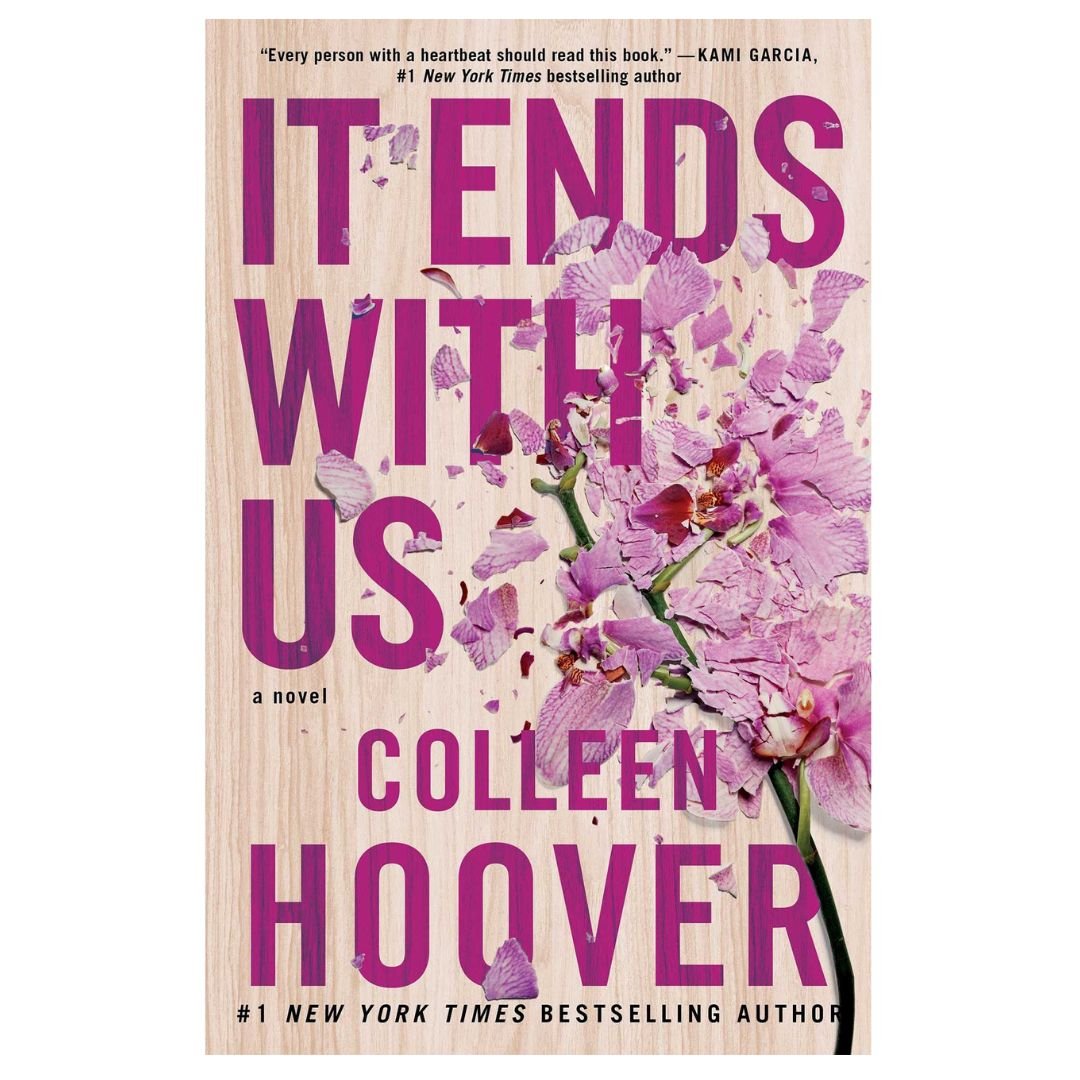 It Ends With Us: A Novel