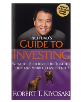 Rich Dad's Guide to Investing
