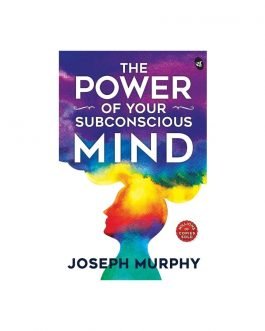 The Power of subconscious Mind