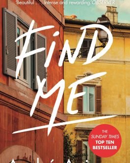 Find Me: A TOP TEN SUNDAY TIMES BESTSELLER