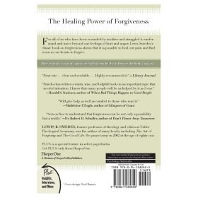 Forgive and Forget Healing the Hurts We Don't Deserve