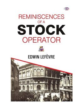 Reminiscences of a Stock Operator