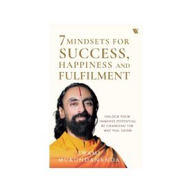 7 mindset for success, Happiness & fullfillment