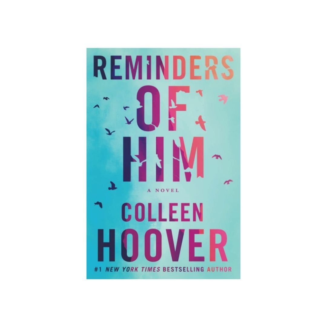 Reminders Of Him: A Novel