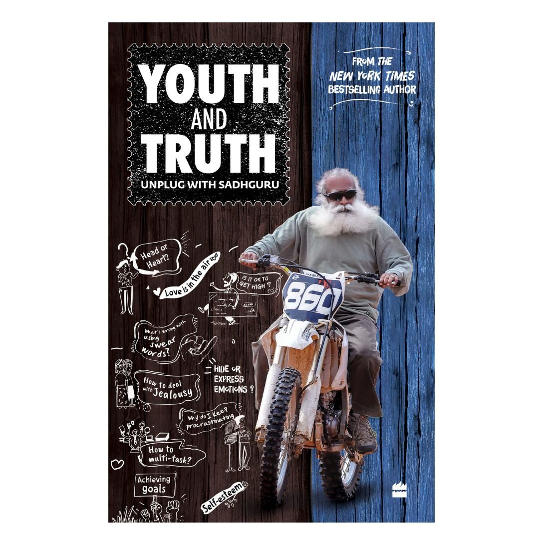 Youth and Truth: Unplug with Sadhguru