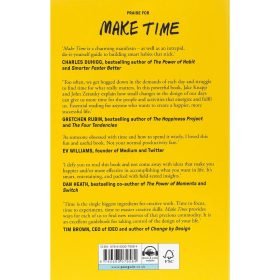 Make Time How to focus on what matters every day