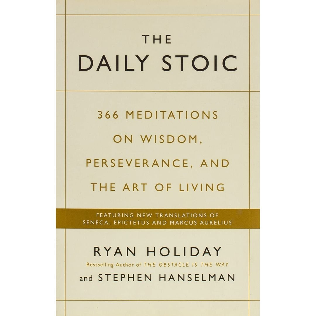The Daily Stoic The Daily Stoic
