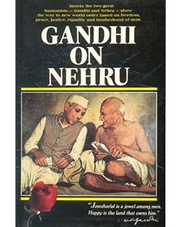 Gandhi on Nehru