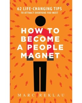 How to Become a People Magnet