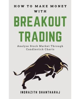 How to Make Money With Breakout Trading
