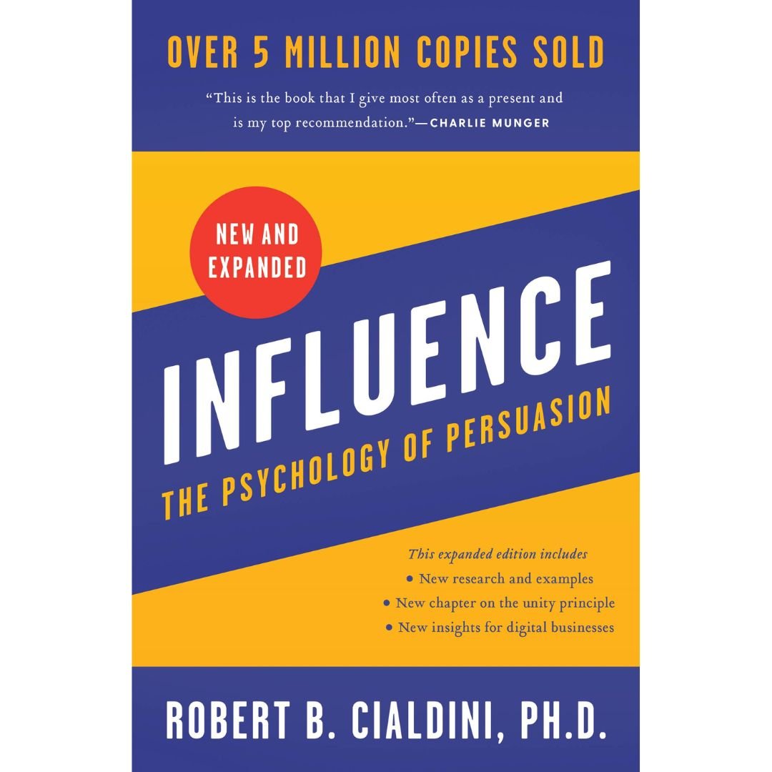 Influence The Psychology of Persuasion