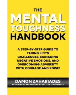 The Mental Toughness Handbook