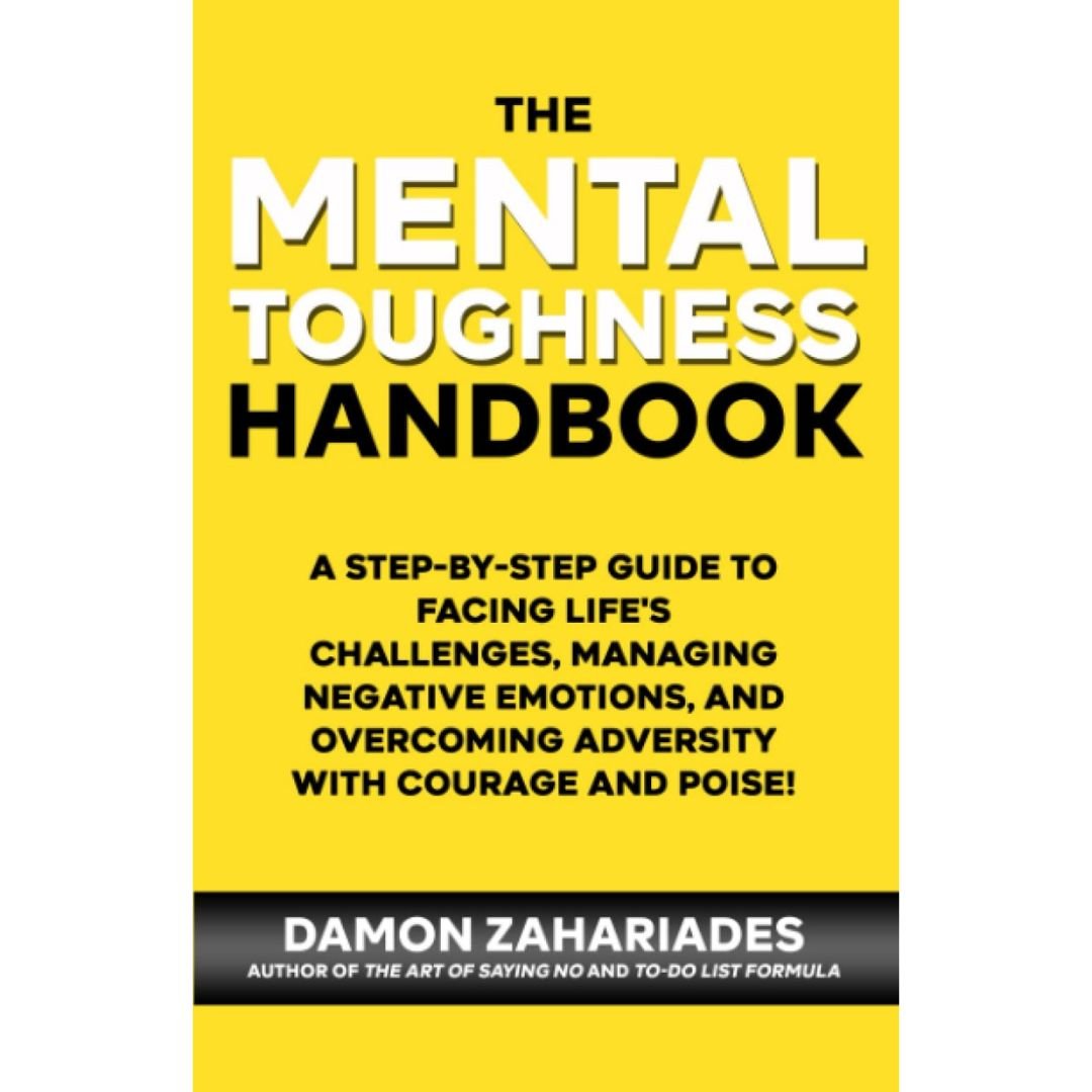 The Mental Toughness Handbook