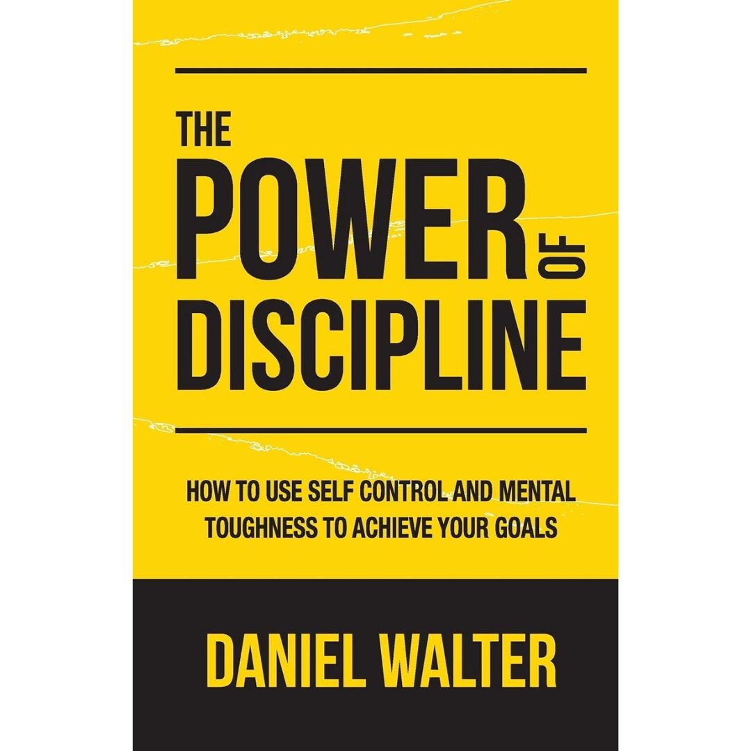 The Power of Discipline