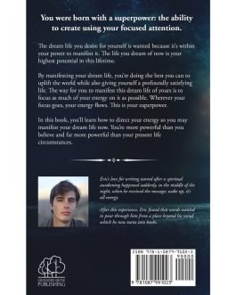 A Manual For Manifesting Your Dream Life