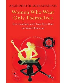 Women who wear only themselves
