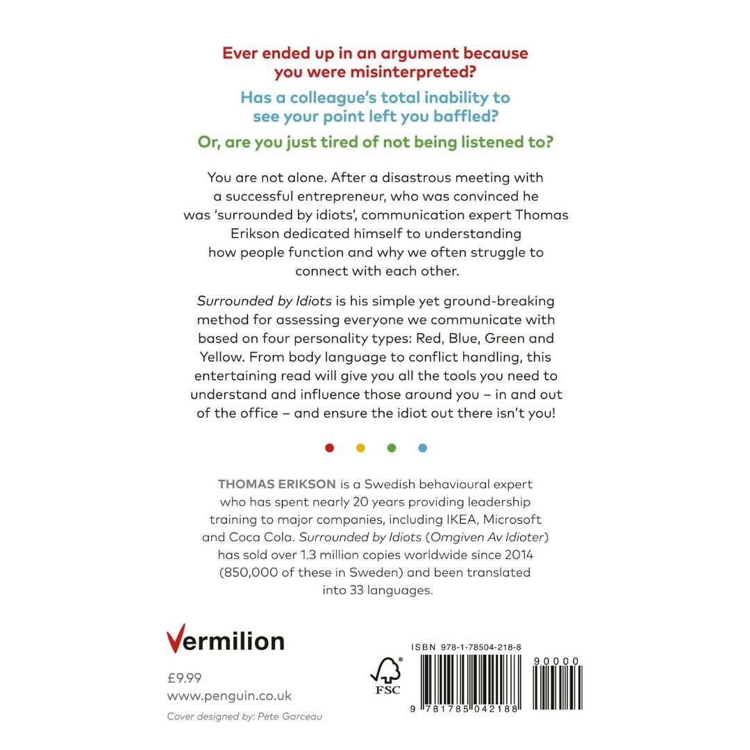 Surrounded by Idiots