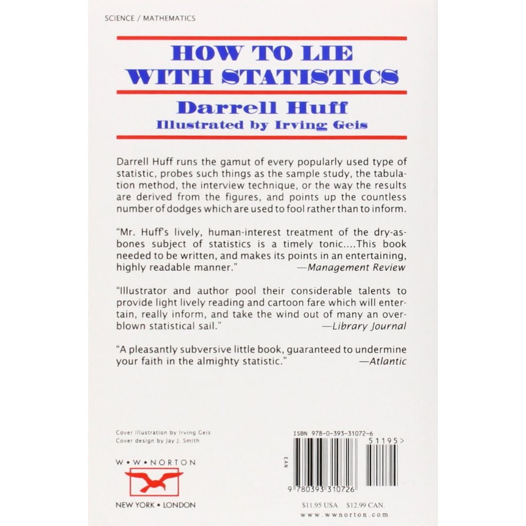 How to Lie with Statistics