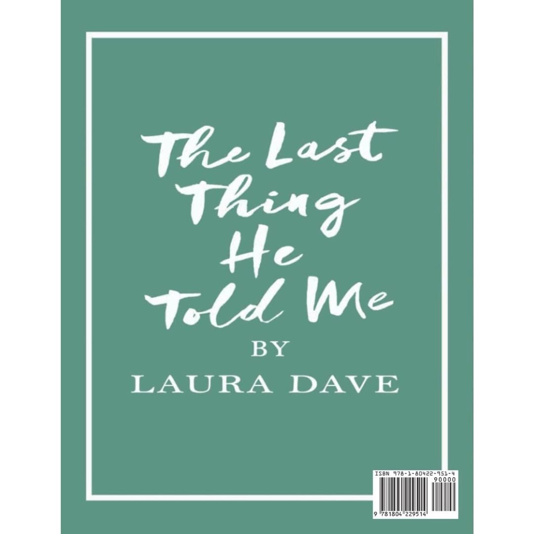 The Last Thing He Told Me