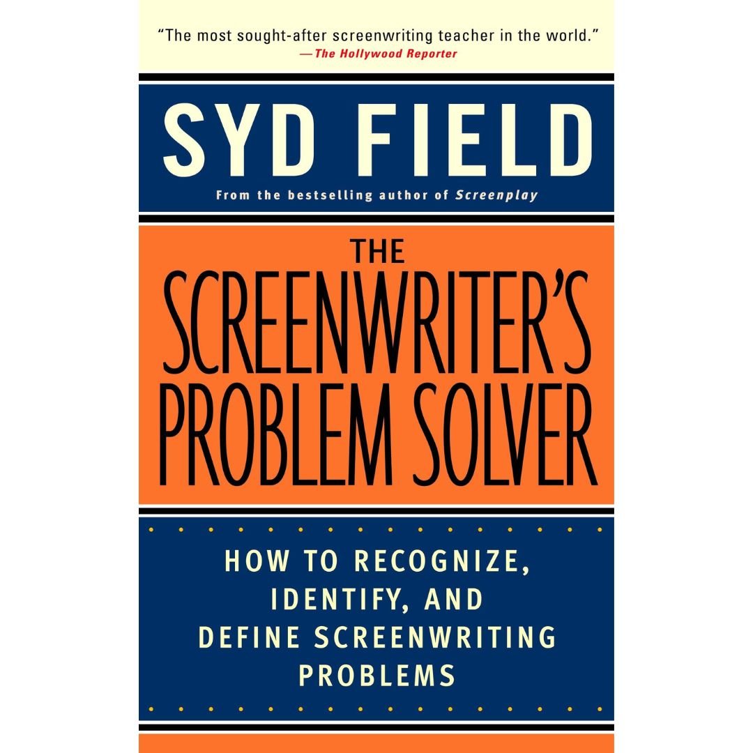 The Screenwriter's Problem Solver