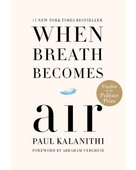 When Breath Becomes Air