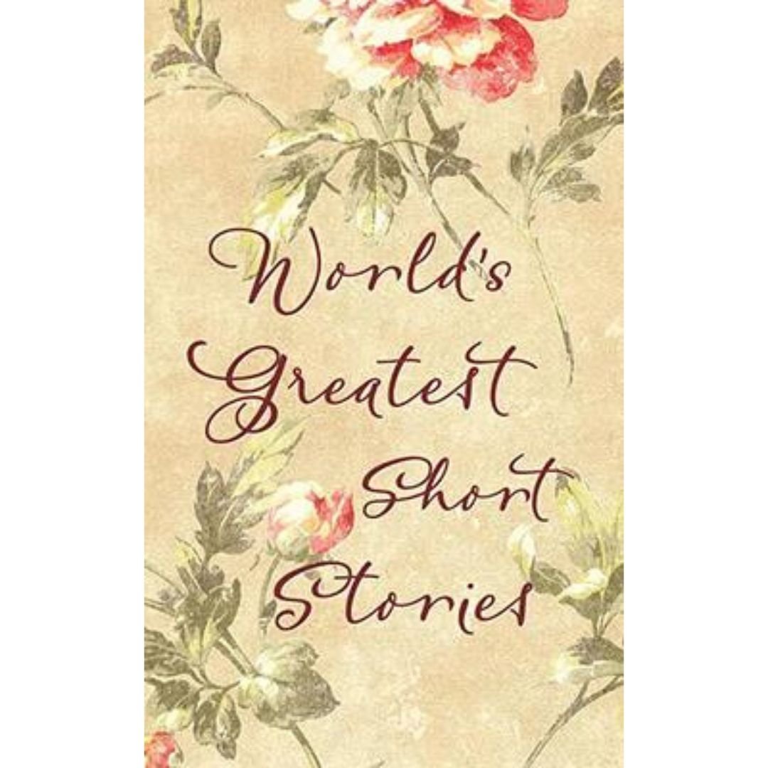 World's Greatest Short Stories