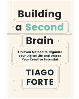 Building a Second Brain