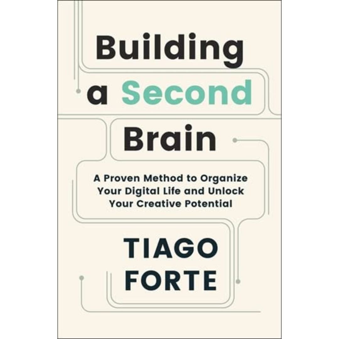 Building a Second Brain