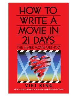 How to Write a Movie in 21 Days