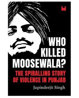 Who Killed Moosewala