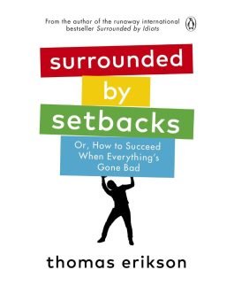 Surrounded by Setbacks