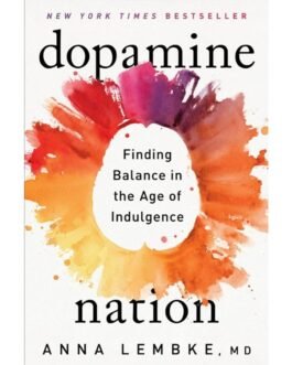 Dopamine Nation
