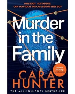 Murder In The Family - Cara Hunter