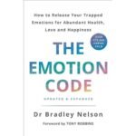 The Emotion Code - Dr. Bradley Nelson