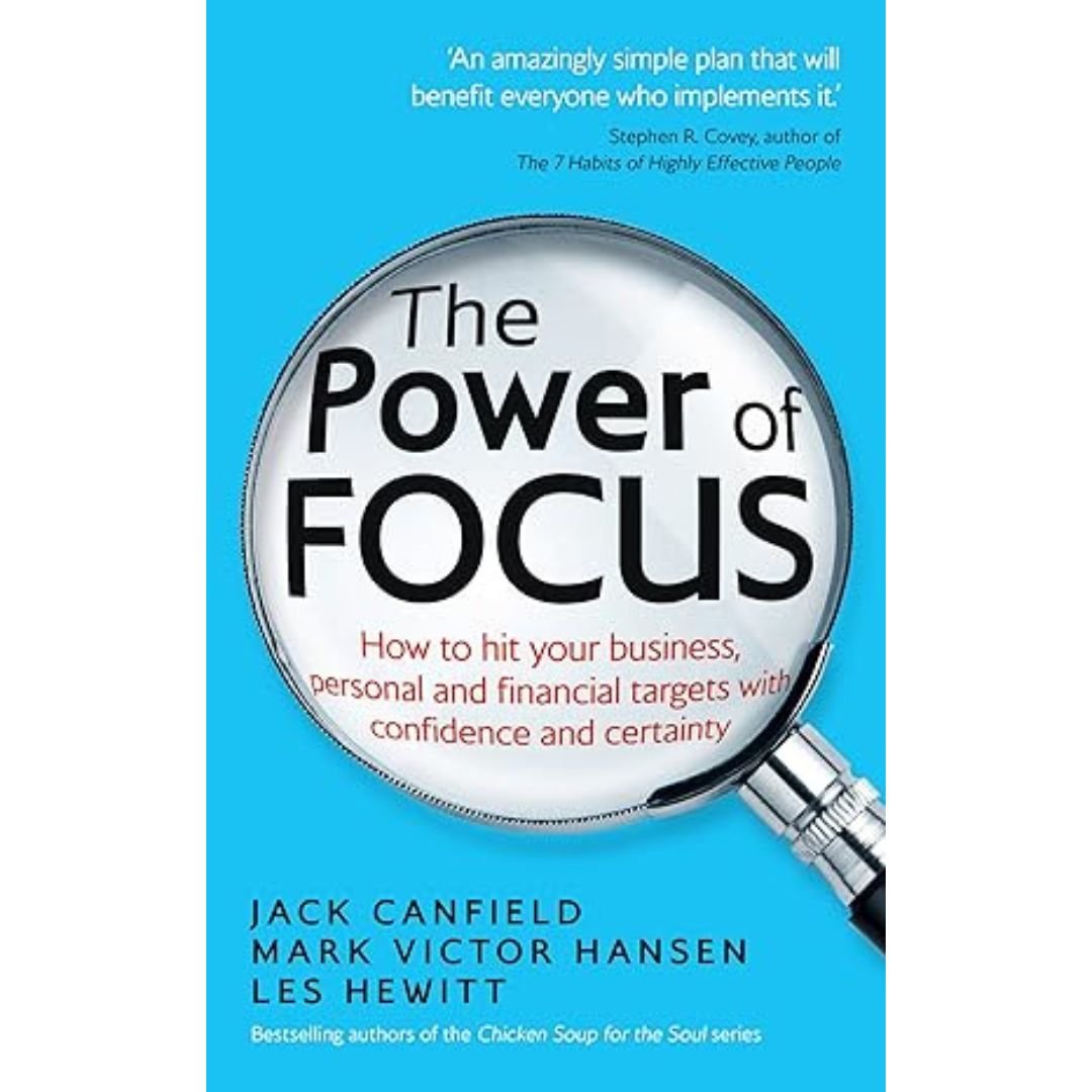 The Power Of Focus - Jack Canfield