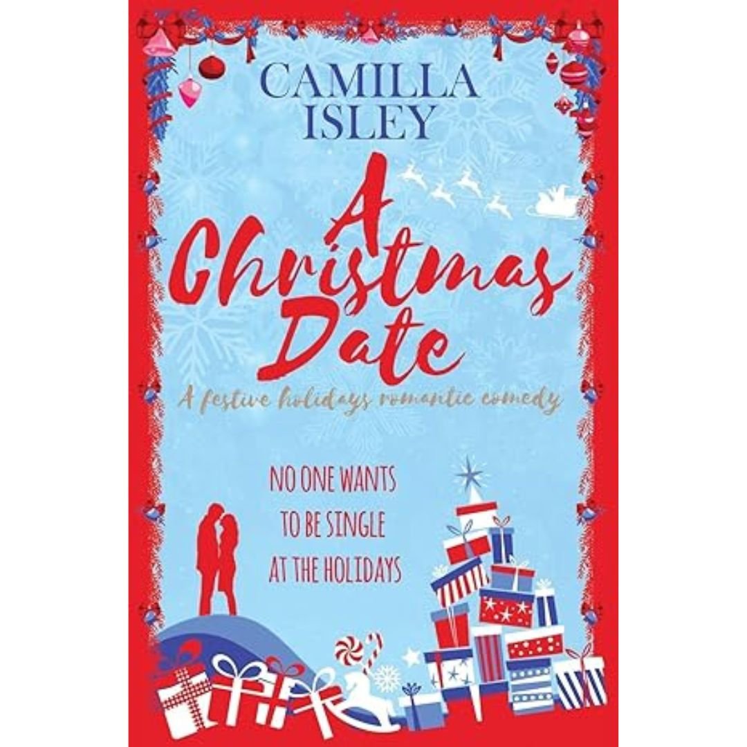 A Christmas Date - Camilla Isley