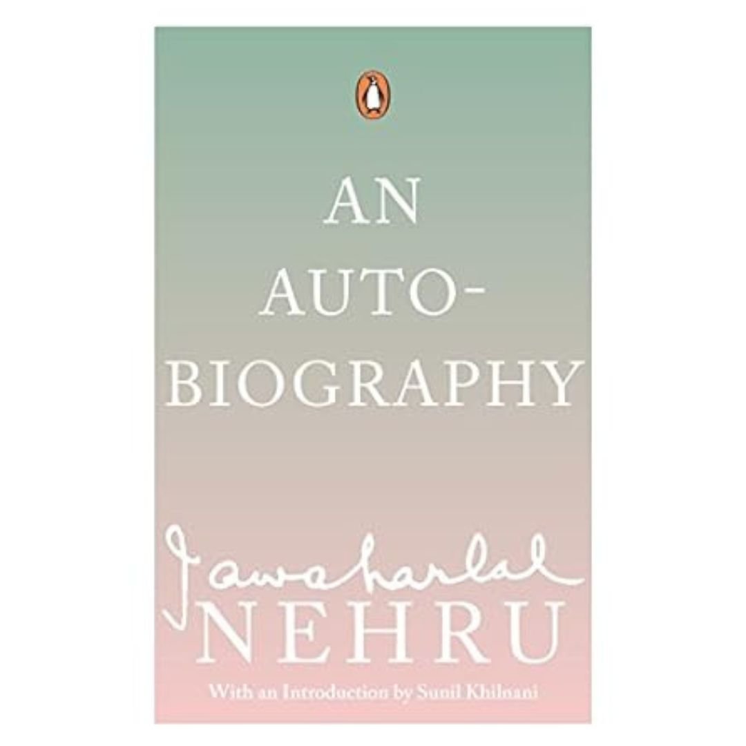 An Autobiography - Jawaharlal Nehru