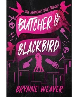 Butcher & Blackbird - Brynne Weaver